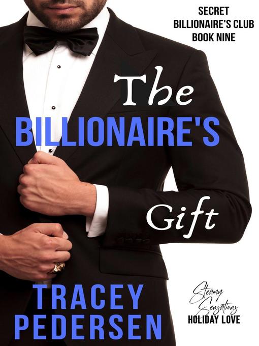 Title details for The Billionaire's Gift by Tracey Pedersen - Available